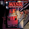 M.A.S.K. #1 1:500 INCENTIVE DANIEL WARREN JOHNSON & MIKE SPICER